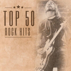 : Top 50 - Rock Hits (2024)