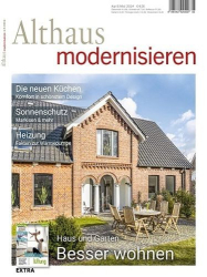 : Althaus Modernisieren Magazin No 04-05 April-Mai 2024
