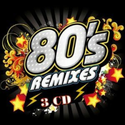 : 80's Remixes (2015) N