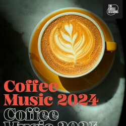 : Coffee Music 2024 by The Circle Sessions (2024)