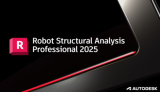 : Autodesk Robot Structural Analysis Pro 2025 (x64)
