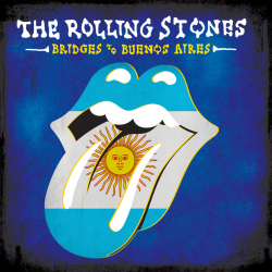 : The Rolling Stones - Bridges To Buenos Aires (Live) (2019)
