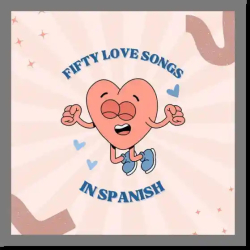 : VA - Fifty Love Songs in Spanish (2024)