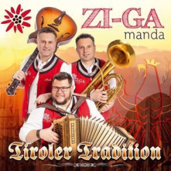 : Zi-Ga Manda - Tiroler Tradition (2022)