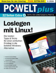 :  PC Welt Plus Magazin Mai No 05 2024