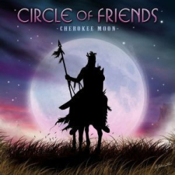 : Circle of Friends - Cherokee Moon (2024)