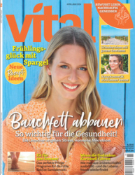 :  Vital (Bewusst Leben) Magazin April-Mai No 03 2024