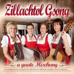 : Zillachtol Gsong - A Guate Mischung (2016)