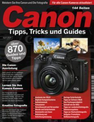 : Canon Tipps, Tricks und Guides Magazin April 2024