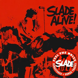 : Slade - Alive! (The Live Anthology) (2006)