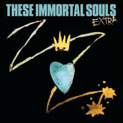 : These Immortal Souls - EXTRA (2024)