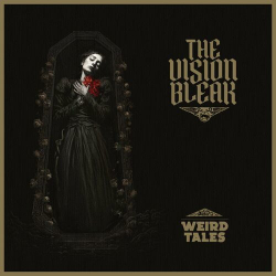 : The Vision Bleak - Weird Tales (2024)