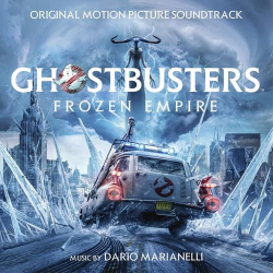 : Dario Marianelli - Ghostbusters:  Frozen Empire (Original Motion Picture Soundtrack) (2024)