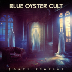 : Blue Öyster Cult - Ghost Stories (2024) Hi-Res