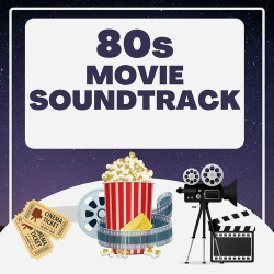 : 80s Movie Soundtrack (2024)