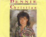 : Dennie Christian - Sammlung (09 Alben) (1980-2021)