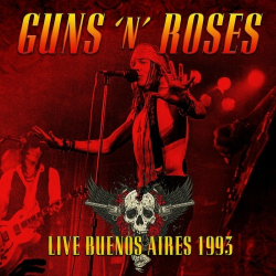 : Guns N' Roses - Live Buenos Aires 1993 (2024)