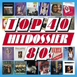 : Top 40 Hitdossier - 80s FLAC