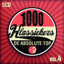 : 1000 Klassiekers - Vol.4 (De Absolute Top) FLAC    