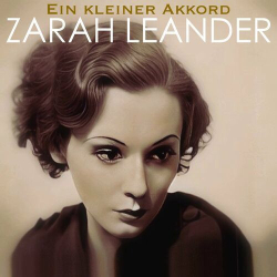 : Zarah Leander - Ein kleiner Akkord (2024)