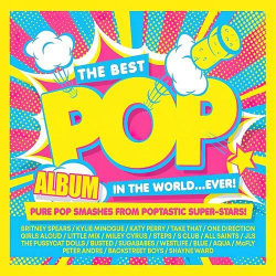 : The Best Pop Album in the World ...Ever! Pure Pop Smashes from Poptastic Super–Stars! (3CD) (2024)