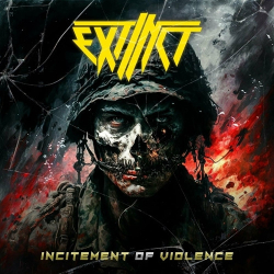 : Extinct - Incitement Of Violence (2024)