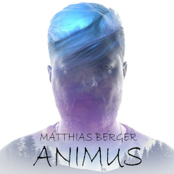 : Matthias Berger - Animus (2024)