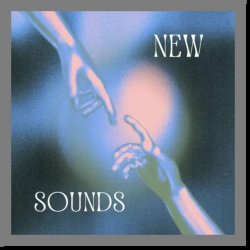 : New Sounds (2024)