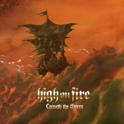 : High On Fire - Cometh the Storm (2024)