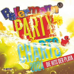 : Ballermann Party Charts 2024 - Die Hits der Playa (2024)