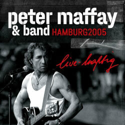 : Peter Maffay - live - haftig Hamburg 2005 (2024)
