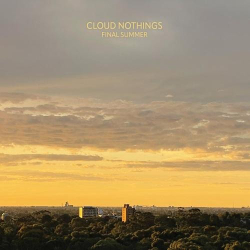 : Cloud Nothings - Final Summer (2024)