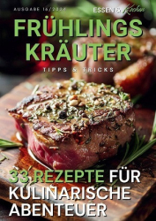 :  Essen und Kochen Tipps und Tricks Magazin No 16 vom 19 April 2024