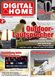 : Digital Home Magazin No 02 Mai-Juni-Juli 2024
