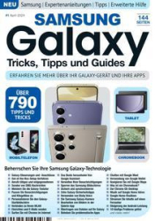 :  Samsung Galaxy Tricks, Tipps und Guides Magazin April No 01 2024