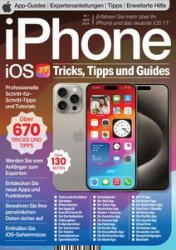 :  iPhone und iOS 17 Tricks, Tipps und Guides Magazin April No 01 2024