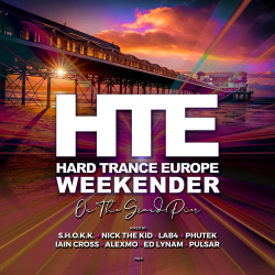 : Hard Trance Europe Weekender Volume 5 (2024)