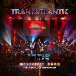 : Transatlantic - Live at Morsefest 2022: The Absolute Whirlwind (Night 1 - Night 2) (2024)