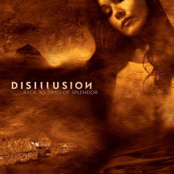 : Disillusion - Back to Times of Splendor (20th Anniversary Reissue) (2024)