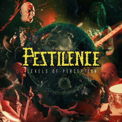 : Pestilence - Levels of Perception (Re-Recorded in 2023 In The Netherlands) (2024)