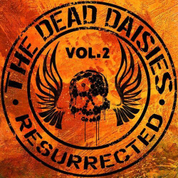 : The Dead Daisies - Resurrected, Vol. 2 (2024)