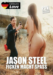 : Jason Steel - Ficken Macht Spass