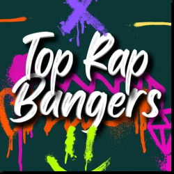 : Top Rap Bangers (2024)
