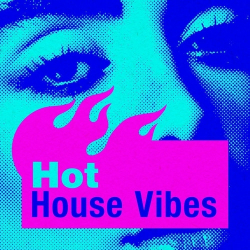 : Hot House Vibes (2024)