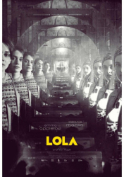 : Lola 2022 German Eac3D Dl 1080p BluRay x264-SiXtyniNe