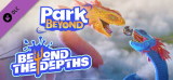 : Park Beyond Beyond the Depths Theme World-Rune