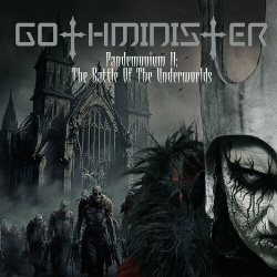 : Gothminister - Pandemonium II: The Battle of the Underworlds (2024)