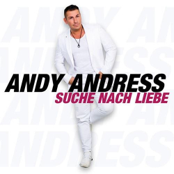 : Andy Andress - Suche nach Liebe (2024)