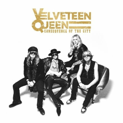 : Velveteen Queen - Consequence of the city