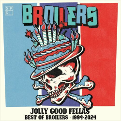 : Broilers - Jolly Good Fellas - Best of Broilers 1994 - 2024 (2024)
